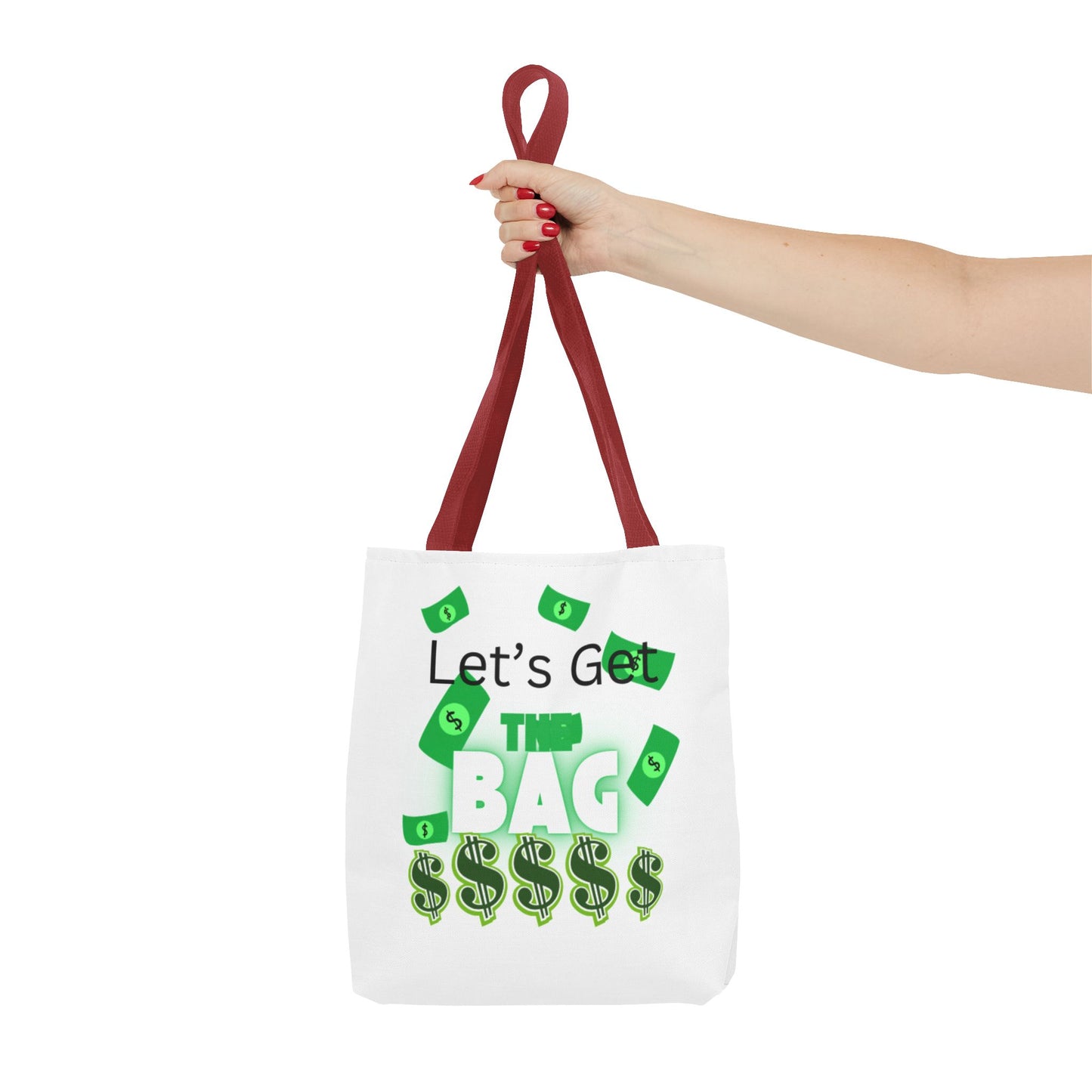 Motivational Tote Bag - "Let's Get This Bag!" - Perfect for Hustlers & Dreamers
