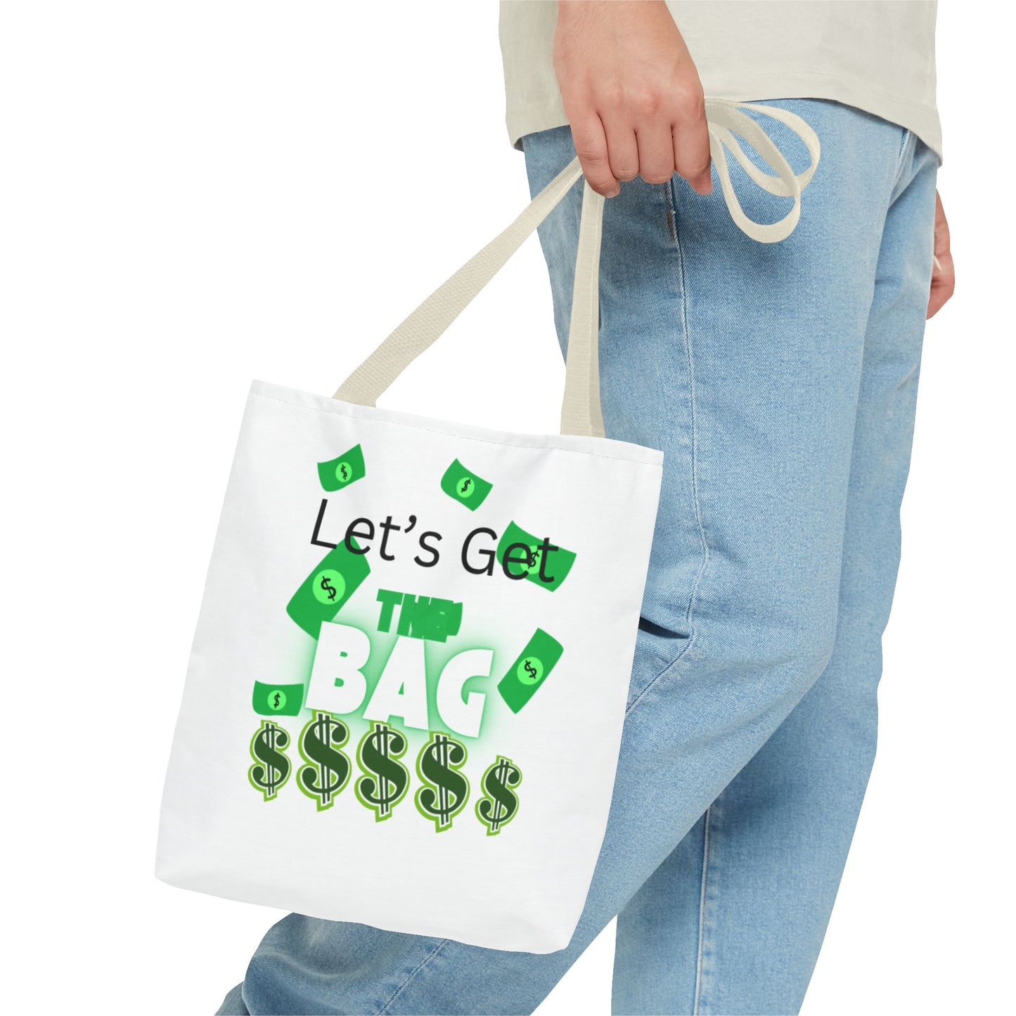 Motivational Tote Bag - "Let's Get This Bag!" - Perfect for Hustlers & Dreamers